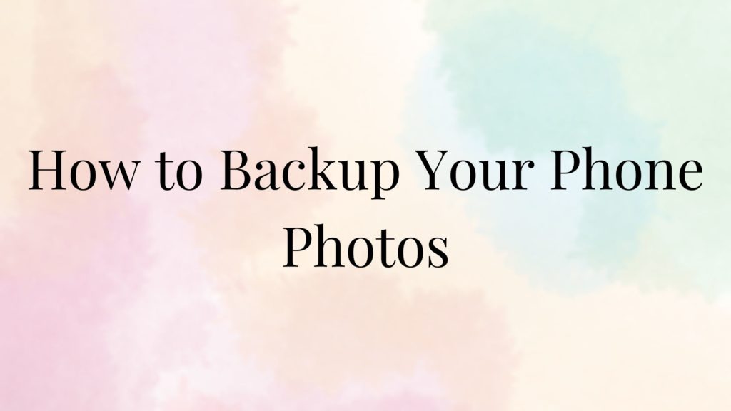 boise family photographer, how to backup your phone photos